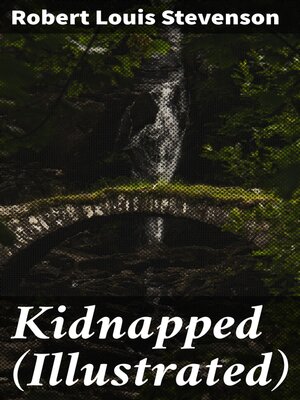 cover image of Kidnapped (Illustrated)
